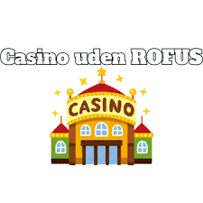 Minimum Indbetaling Casino Uden ROFUS – Spil Uden Bekymringer